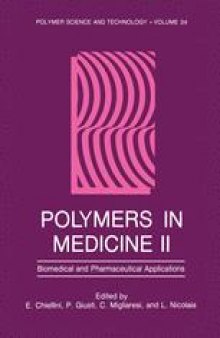 Polymers in Medicine II: Biomedical and Pharmaceutical Applications