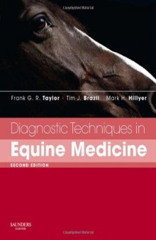 Diagnostic Techniques in Equine Medicine, Second Edition