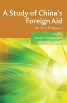 A Study of China’s Foreign Aid: An Asian Perspective