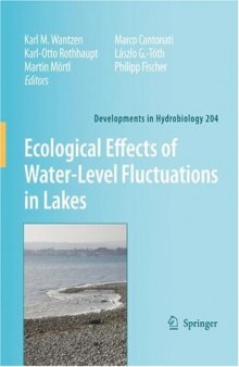 Ecological Effects of Water-level Fluctuations in Lakes (Developments in Hydrobiology)