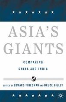 Asia’s Giants: Comparing China and India