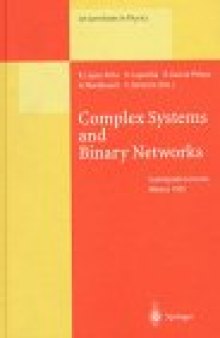 Complex system and binary networks