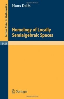 Homology of Locally Semialgebraic Spaces