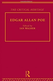 Edgar Allan Poe : The Critical Heritage (Critical Heritage)