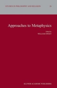 Approaches to Metaphysics (Studies in Philosophy and Religion)