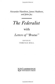 The Federalist: with Letters of Brutus (Cambridge Texts in the History of Political Thought)