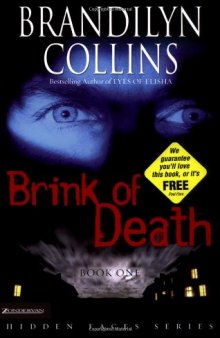 Brink of Death (Hidden Faces Series #1)