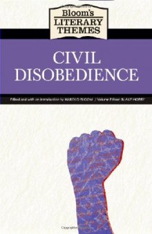 Civil Disobedience (Bloom's Literary Themes)  