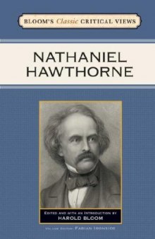 Nathaniel Hawthorne (Bloom's Classic Critical Views)