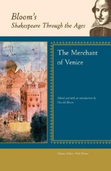 The Merchant of Venice (Bloom's Shakespeare Through the Ages)