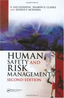 Human Safety and Risk Management, Second Edition