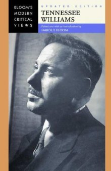 Tennessee Williams (Bloom's Modern Critical Views), Updated Edition