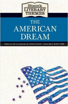The American Dream (Bloom's Literary Themes)