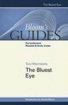 Toni Morrison's The Bluest Eye (Bloom's Guides)