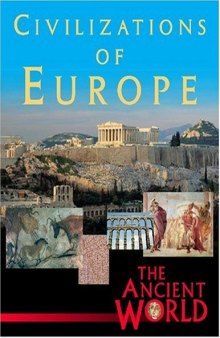 The Ancient World. Civilizations of Europe