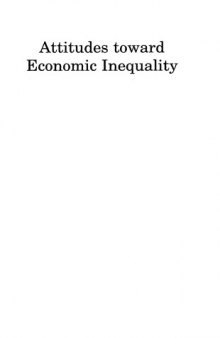 Attitudes Toward Economic Inequality: Public Attitudes on Economic Inequality (AEI Studies on Understanding Economic Inequality)