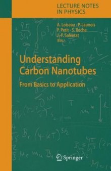 Understanding carbon nanotubes: from basics to applications