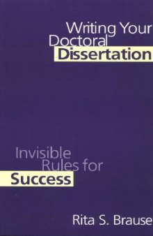 Bruase Writing Your Doctoral Dissertation; Invisible Rules For Success