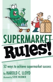 Supermarket Rules!: 52 ways to achieve supermarket success
