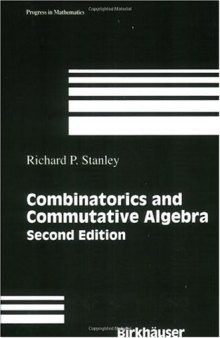 Combinatorics and commutative algebra