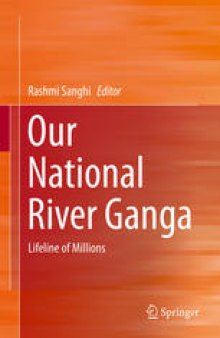 Our National River Ganga: Lifeline of Millions