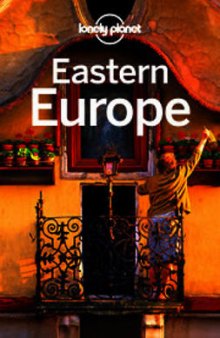 Eastern Europe Travel Guide (13th Edition)