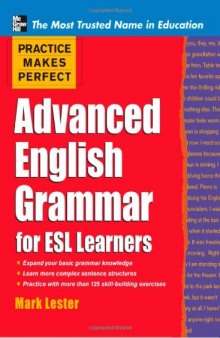 Practice Makes Perfect Advanced English Grammar for ESL Learners