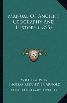Manual of Ancient Geography  History