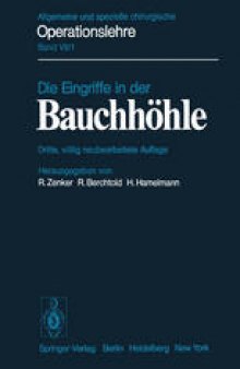 Die Eingriffe in der Bauchhöhle