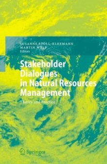 Stakeholder Dialogues in Natural Resources Management (Environmental Science and Engineering   Environmental Science)