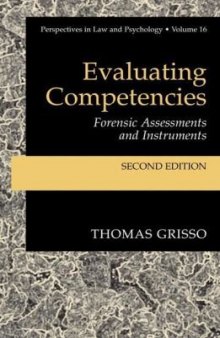 Evaluating competencies: forensic assessments and instruments  