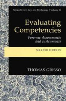 Evaluating Competencies: Forensic Assessments and Instruments