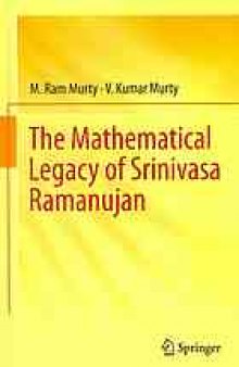 Mathematical legacy of srinivasa ramanujan