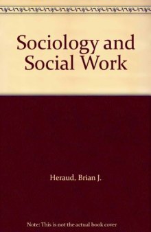 Sociology and Social Work. Perspectives and Problems