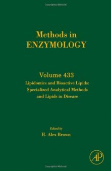 Lipidomics And Bioactive Lipids Specialized Analytical Methods And Lipids In Disease