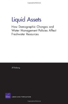 Liquid Assets: Demographics Water Management & Freshwater Resources