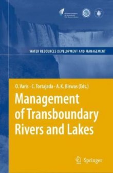 Management of Transboundary Rivers and Lakes (Water Resources Development and Management)