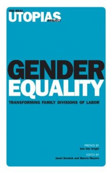 Gender Equality: Transforming Family Divisions of Labor
