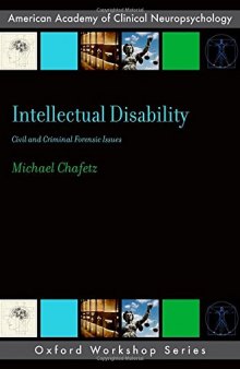 Intellectual Disability: Criminal and Civil Forensic Issues