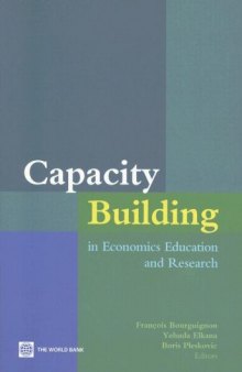 Capacity Building in Economic Education And Research: Lessons Learned And Future Directions 