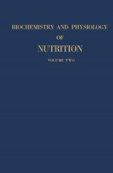 Biochemistry And Physiology of Nutrition, Vol. 2