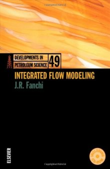 Integrated Flow Modeling