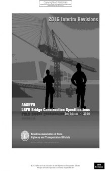 Knowel AASHTO LRFD Bridge Construction Specifications (3rd Edition) with 2010, 2011, 2012, 2014, 2015 and 2016 Interim Revisions