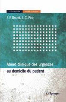 Abord Clinique des Urgences au Domicile du Patient