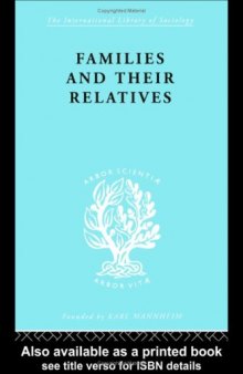 The Sociology of Gender and the Family: Families and their Relatives 