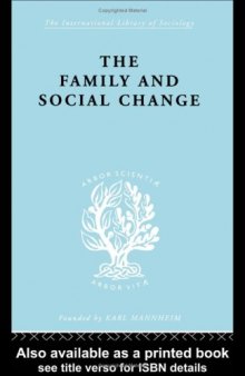 The Sociology of Gender and the Family: Family & Social Change Ils 127 
