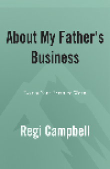 About My Father's Business. Taking Your Faith to Work