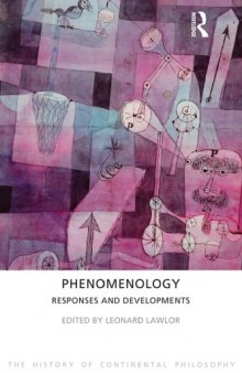 Phenomenology: Responses and Developments