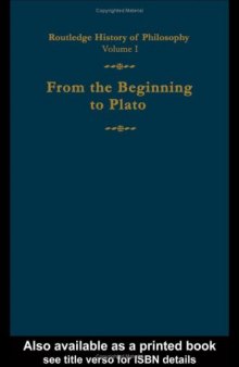 Routledge History of Philosophy - Volume I - From the Beginning to Plato