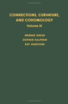 Connections, curvature and cohomology. Vol. III: Cohomology of principal bundles and homogeneous spaces